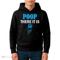 Poop There It Is Kids Hoodie thumb 4