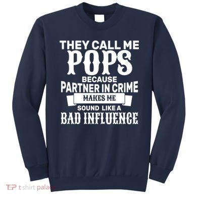 Pop Bad Influences Sweatshirt