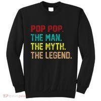 Pop Pop The Man The Myth The Legend Sweatshirt thumb 0
