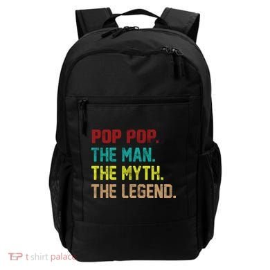 Pop Pop The Man The Myth The Legend Backpack