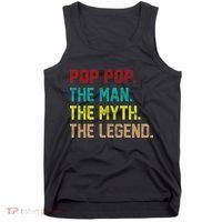 Pop Pop The Man The Myth The Legend Tank Top thumb 0