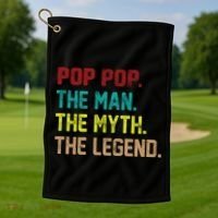 Pop Pop The Man The Myth The Legend Golf Towel thumb 1