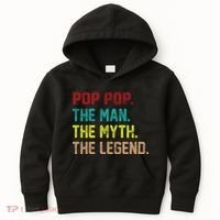 Pop Pop The Man The Myth The Legend Kids Hoodie thumb 0