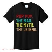 Pop Pop The Man The Myth The Legend Kids T-Shirt thumb 0