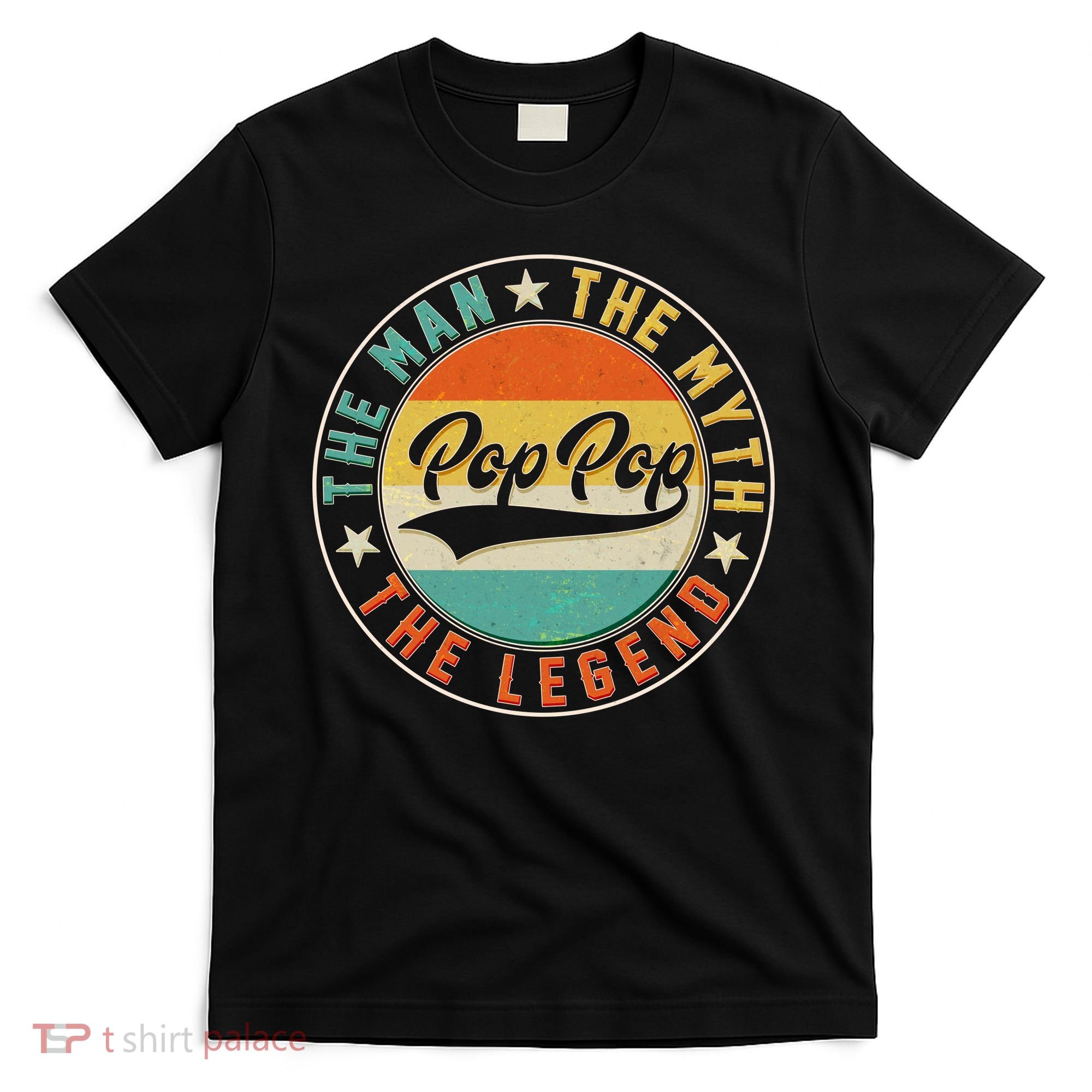 Pop Pop Vintage The Man Myth Legend Emblem T-Shirt
