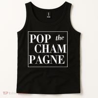 Pop The Champagne  Tank Top thumb 2