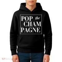 Pop The Champagne  Kids Hoodie thumb 4