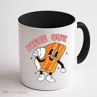 Piece Out Pie Funny Gift Coffee Mug thumb 1