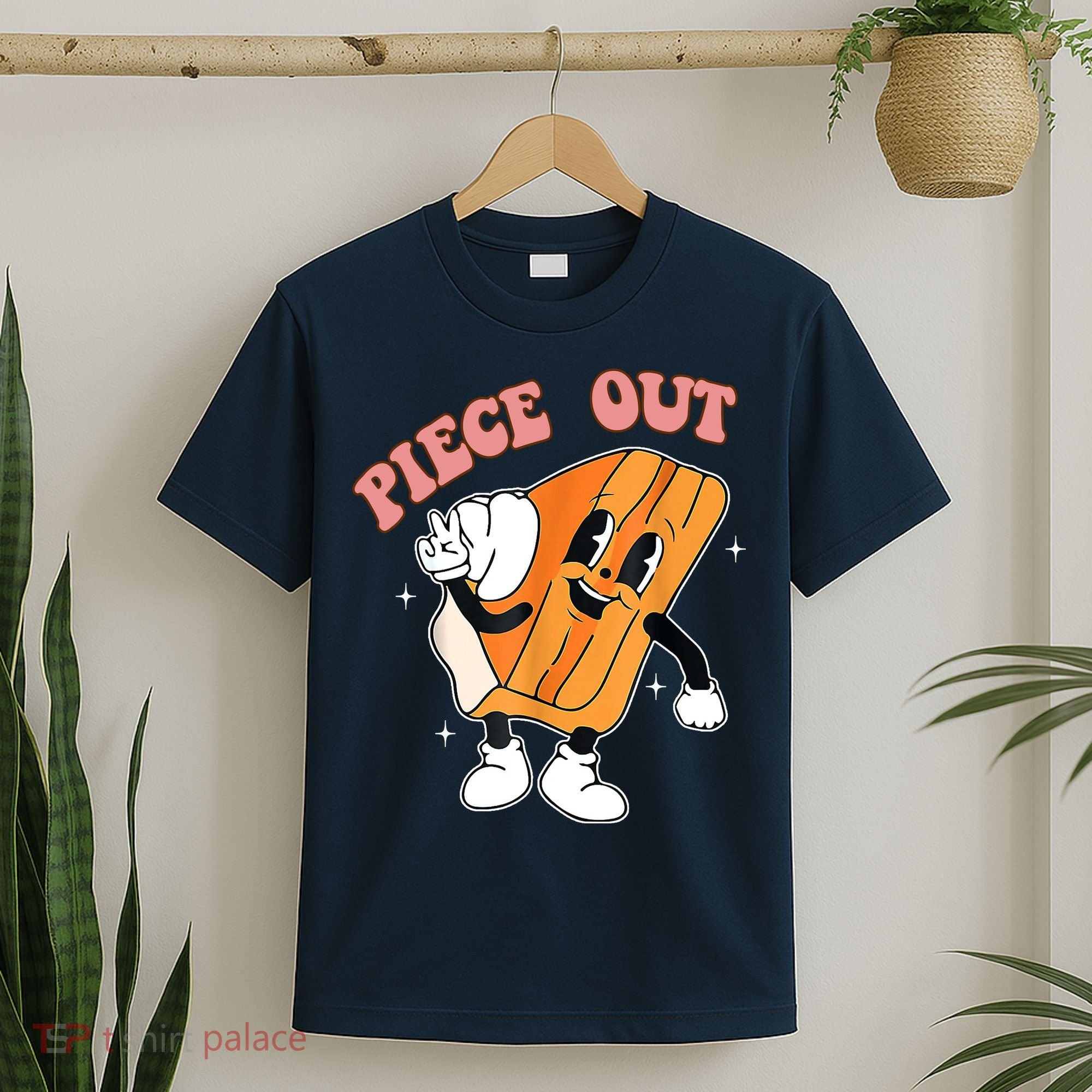 Piece Out Pie Funny Gift T-Shirt