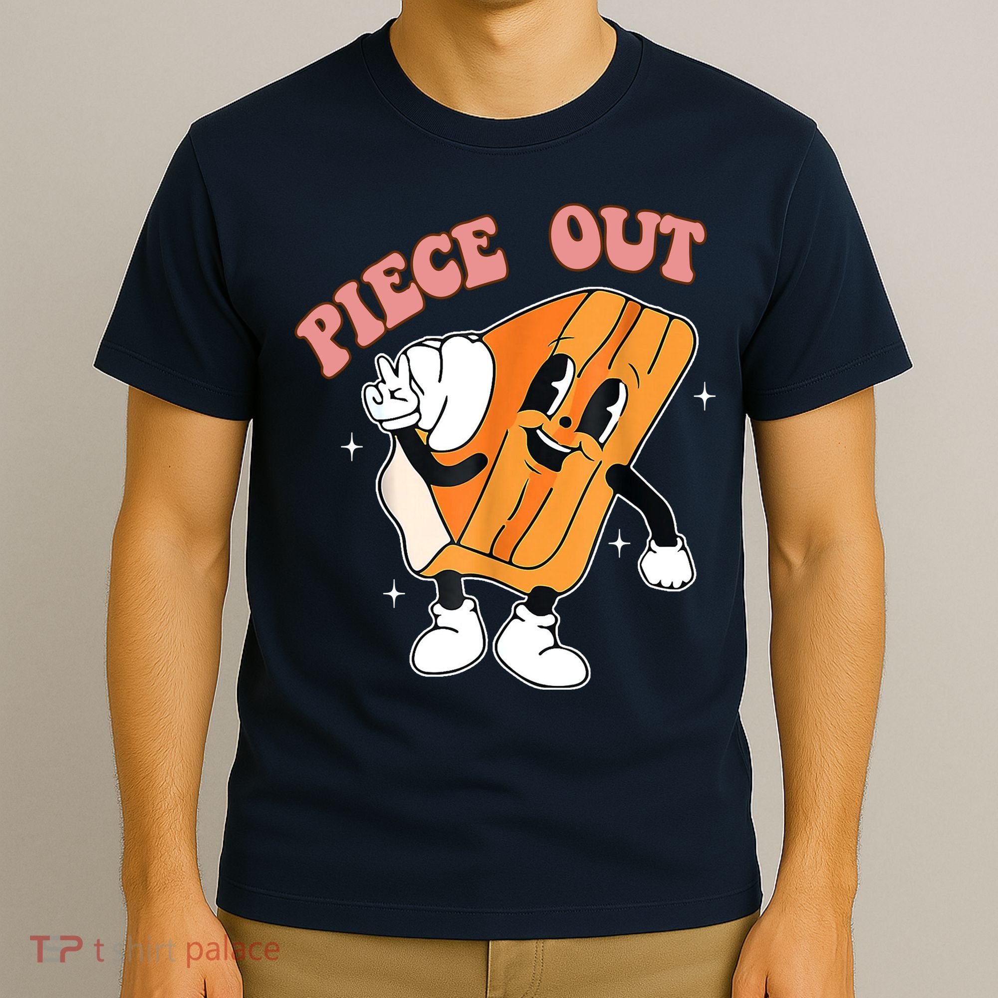 Piece Out Pie Funny Gift T-Shirt