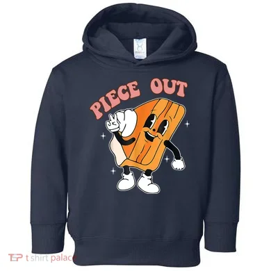 Piece Out Pie Funny Gift Toddler Hoodie