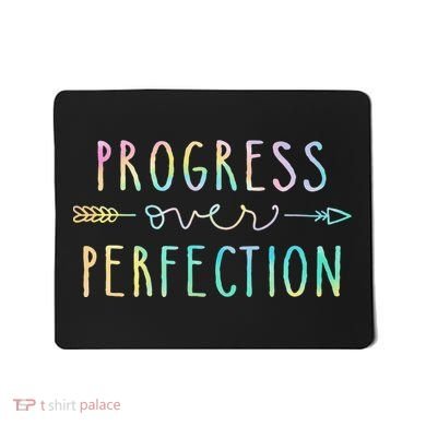 Progress Over Perfection Motivational Gifts Mousepad