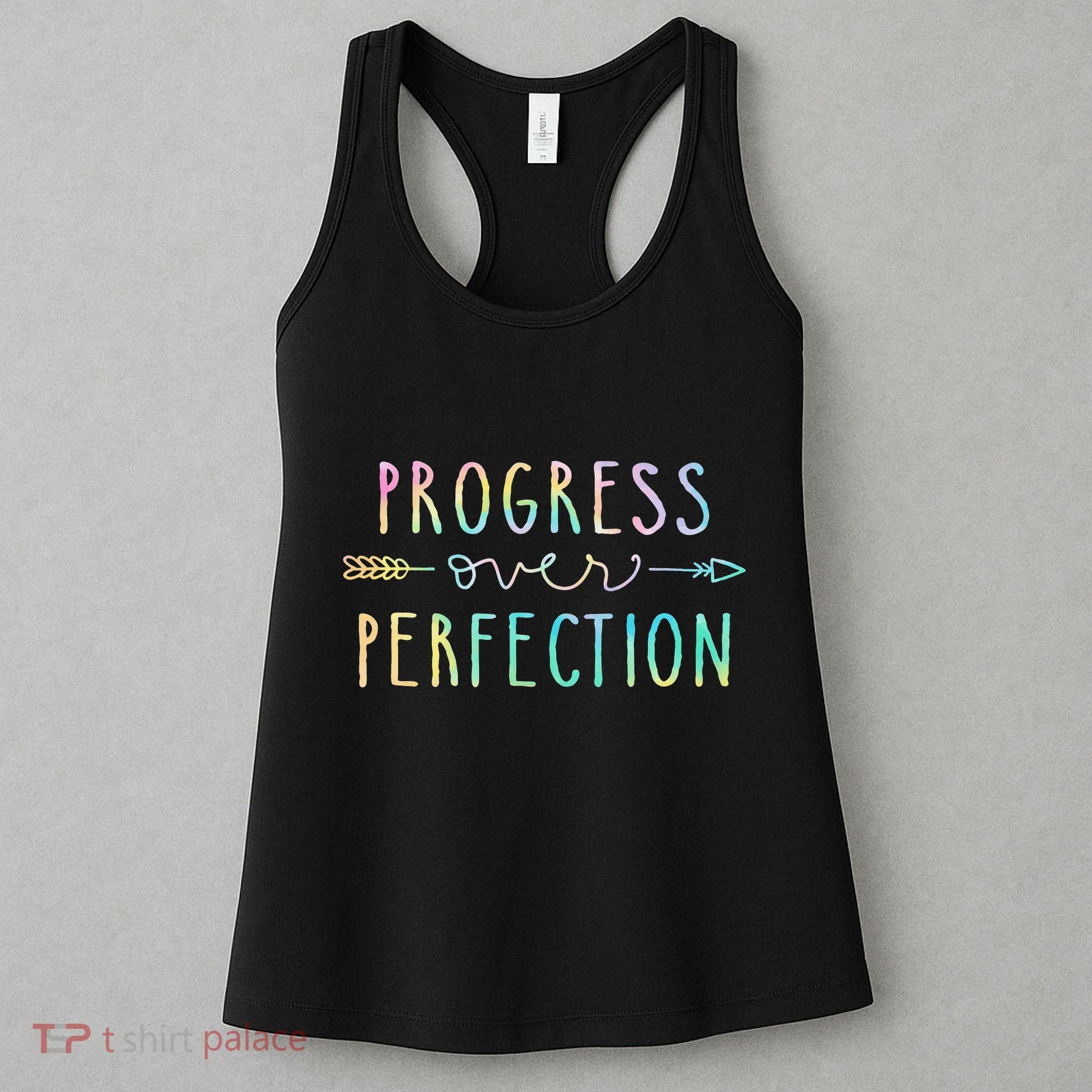 Progress Over Perfection Motivational Gifts Women's Tank Top