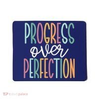 Progress Over Perfection Mousepad thumb 0