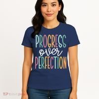 Progress Over Perfection Women's T-Shirt thumb 4