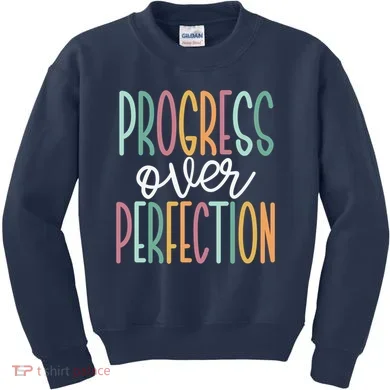 Progress Over Perfection Kids Sweatshirt