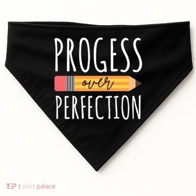Progress Over Perfection Education Back To School USA-Made Doggie Bandana