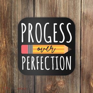 Progress Over Perfection Education Back To School Coaster