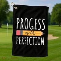 Progress Over Perfection Education Back To School Golf Towel thumb 1