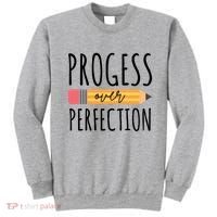 Progress Over Perfection Education Back To School Sweatshirt thumb 0