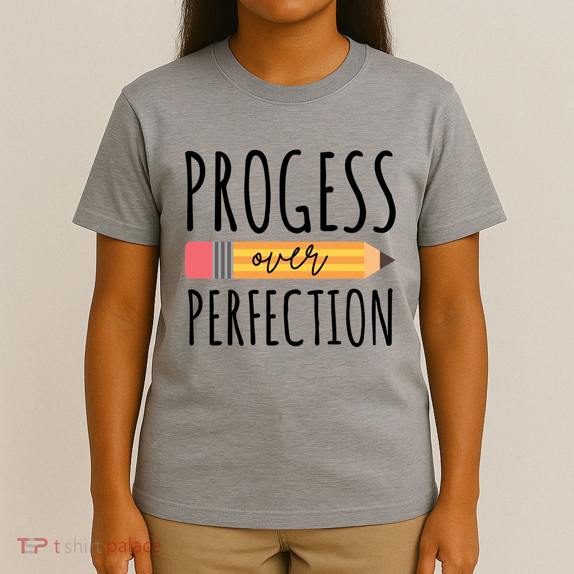 Progress Over Perfection Education Back To School T-Shirt