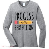 Progress Over Perfection Education Back To School Women's Long Sleeve Shirt thumb 0