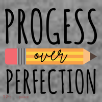 Progress Over Perfection Education Back To School Women's T-Shirt thumb 6