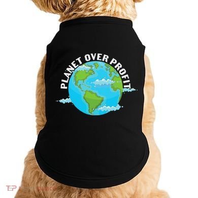Planet Over Profit Earth Day Environmental Doggie Tank