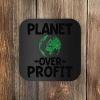 Planet Over Profit Earth Day Environmentalist Gift Coaster thumb 0