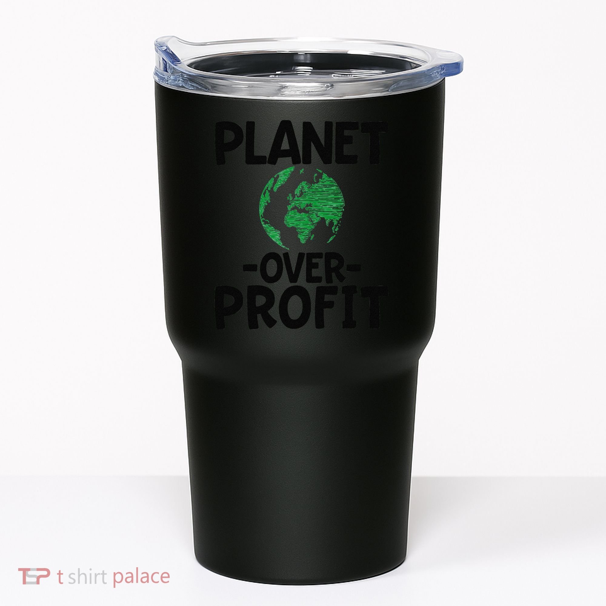 Planet Over Profit Earth Day Environmentalist Gift Tumbler