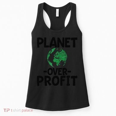 Planet Over Profit Earth Day Environmentalist Gift Women's Tank Top