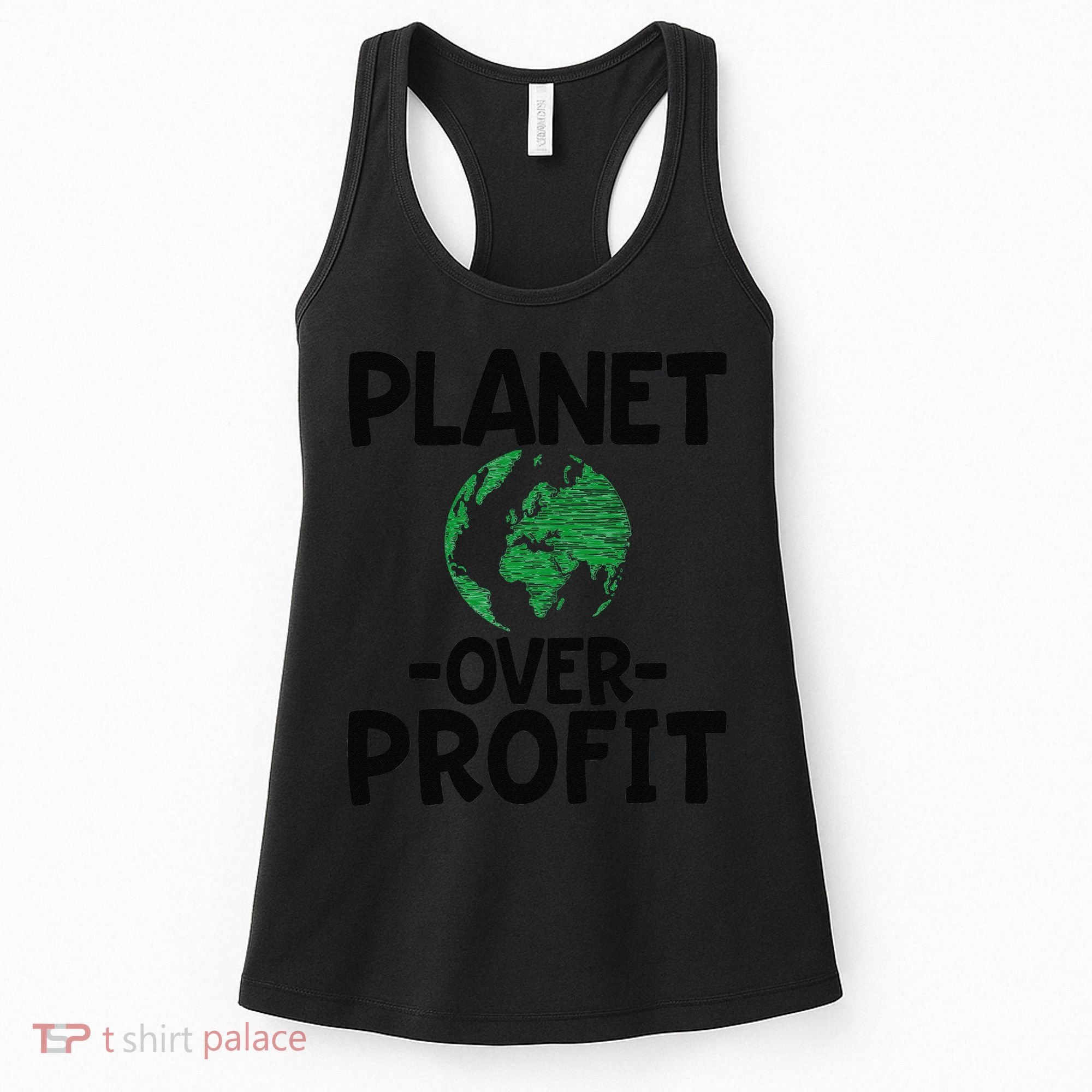 Planet Over Profit Earth Day Environmentalist Gift Women's Tank Top