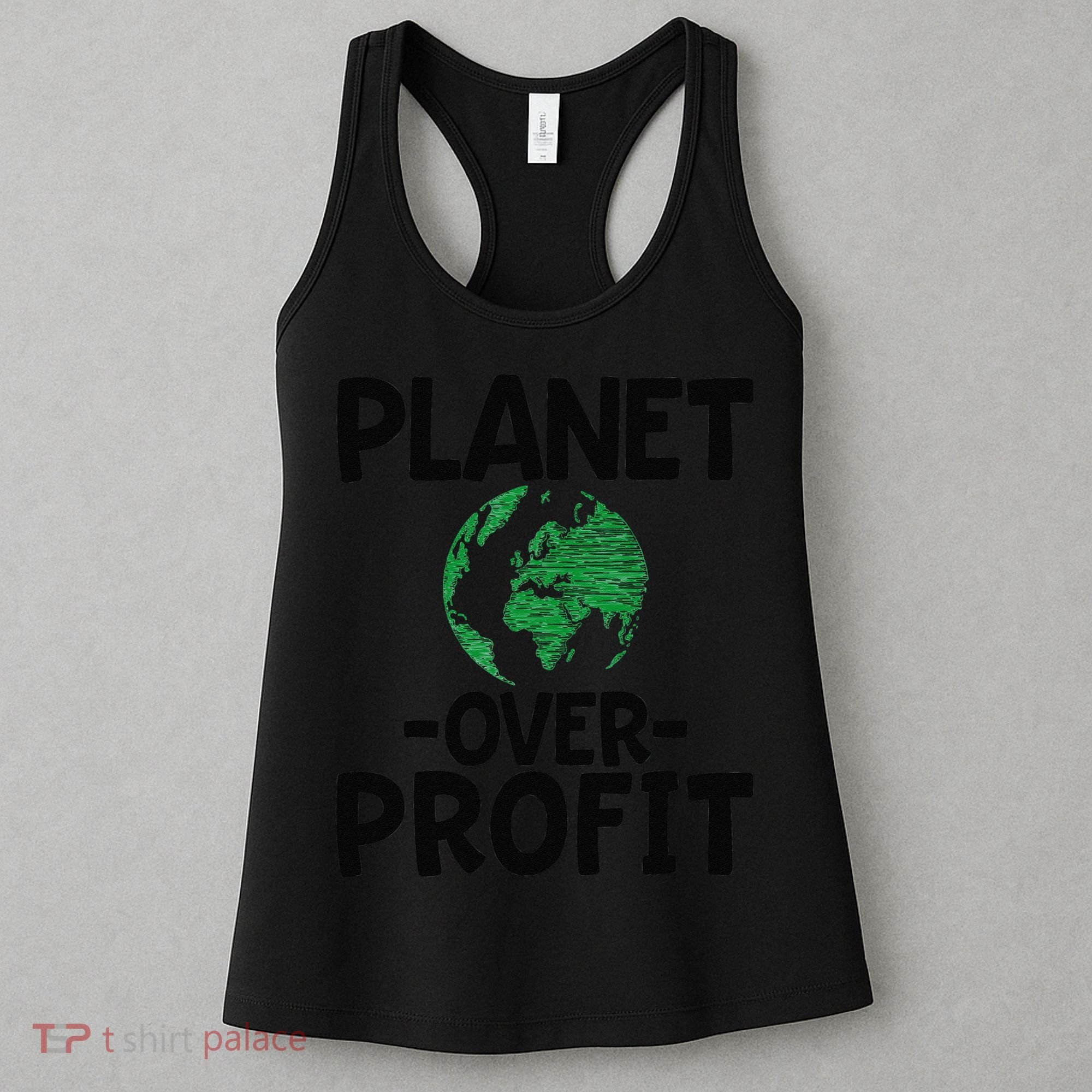 Planet Over Profit Earth Day Environmentalist Gift Women's Tank Top