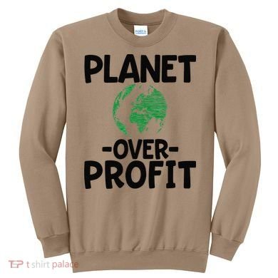 Planet Over Profit Earth Day Environmentalist Gift Sweatshirt