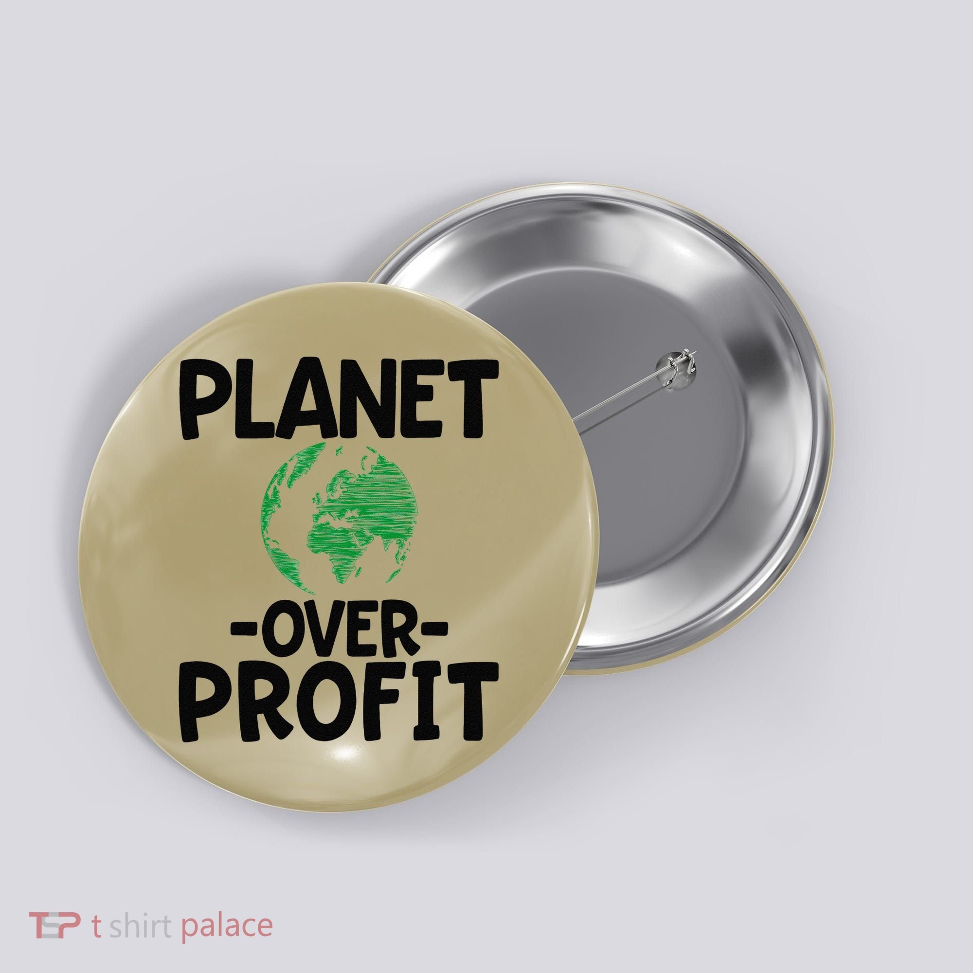 Planet Over Profit Earth Day Environmentalist Gift Button