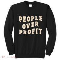 People Over Profit  Anticapitalism Sweatshirt thumb 0