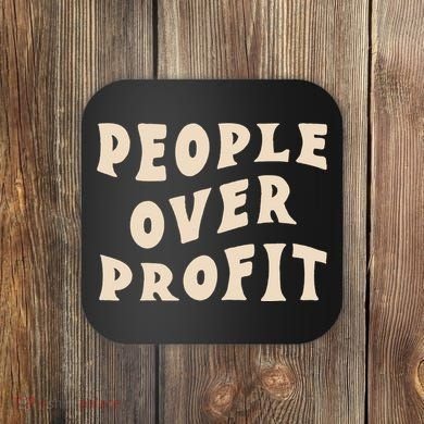 People Over Profit  Anticapitalism Coaster