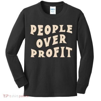 People Over Profit  Anticapitalism Kids Long Sleeve Shirt