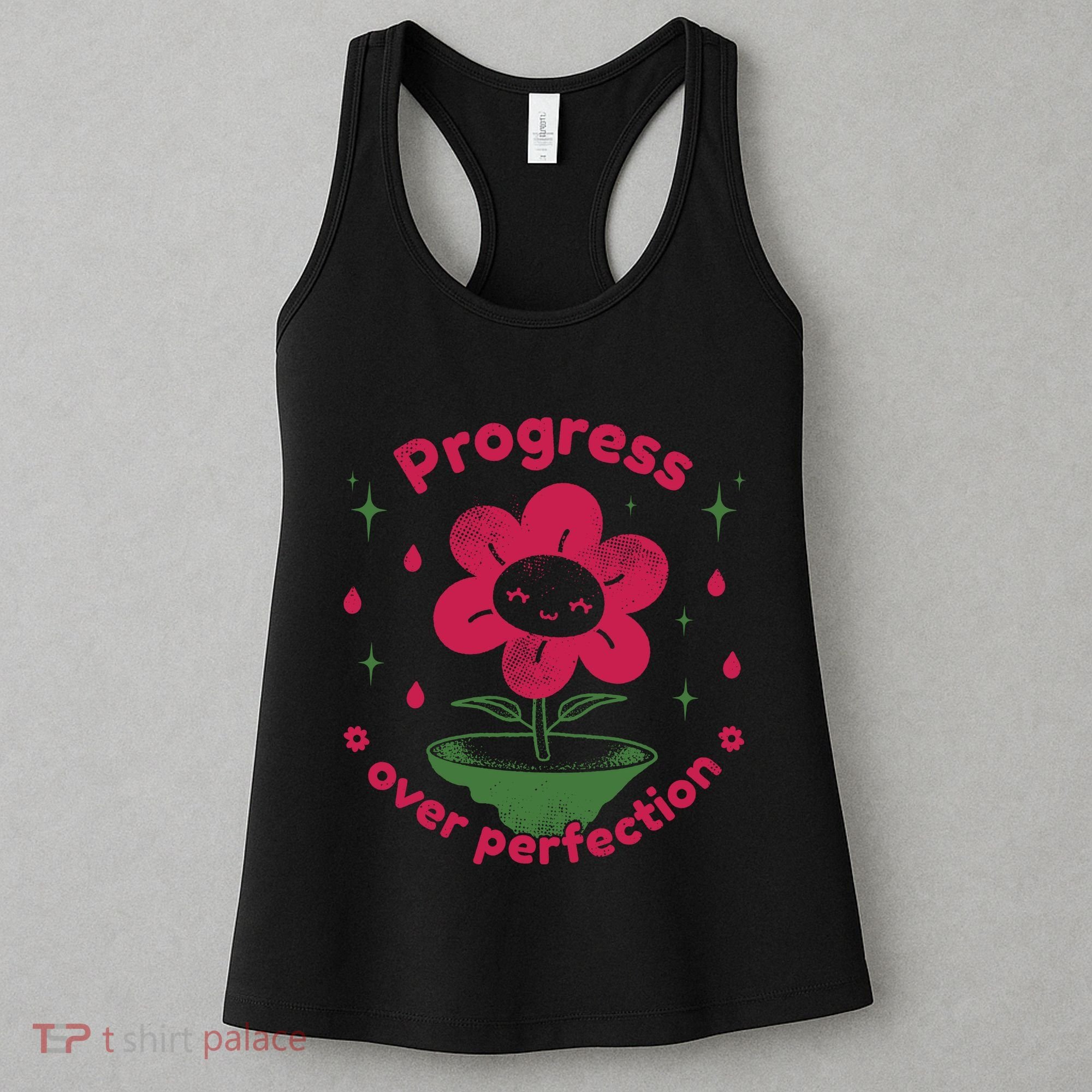 Progress Over Perfection Flower Women's Tank Top