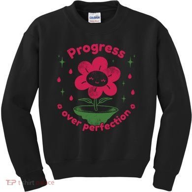 Progress Over Perfection Flower Kids Sweatshirt