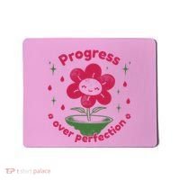 Progress Over Perfection Flower Mousepad thumb 0