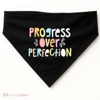Progress Over Perfection Motivational Teacher Back To School USA-Made Doggie Bandana thumb 0