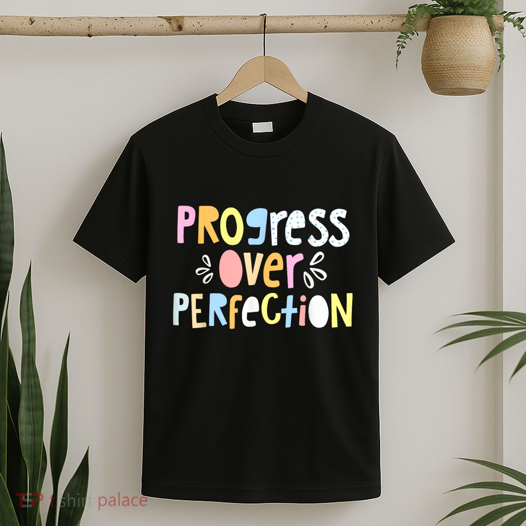 Progress Over Perfection Motivational Teacher Back To School T-Shirt
