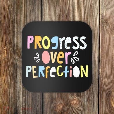 Progress Over Perfection Motivational Teacher Back To School Coaster