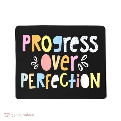 Progress Over Perfection Motivational Teacher Back To School Mousepad