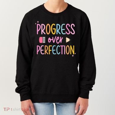 Progress Over Perfection Women's Sweatshirt