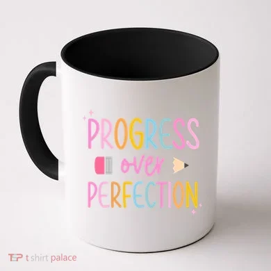 Progress Over Perfection Coffee Mug