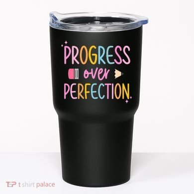Progress Over Perfection Tumbler