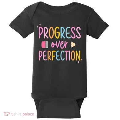 Progress Over Perfection Baby Bodysuit