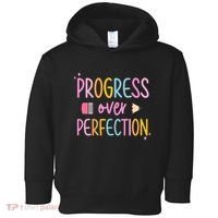 Progress Over Perfection Toddler Hoodie thumb 0
